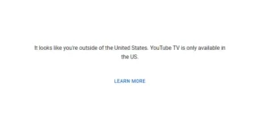 YouTube TV geo-restriction error in Mexico